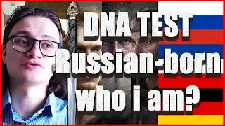 I did DNA test, Russian born. Who am I? Ukranian? German? Asian? ( tellmegen ), ( mytrueancestry )