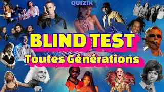 Blind Test Tout Genre Toutes Générations