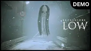 BrokenLore: LOW [DEMO]