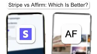 Stripe Vs Affirm Which Is Better (2026)