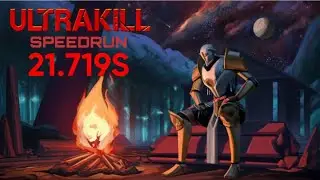Ultrakill speedrun (21.719s)