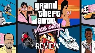 Grand Theft Auto: Vice City Review
