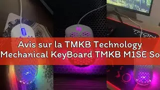 Avis sur la TMKB Technology Mechanical KeyBoard TMKB M1SE Souris Gamer,Souris Gaming PC avec capteur