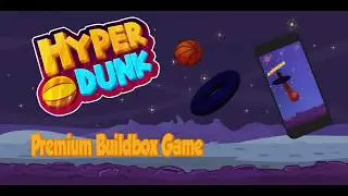 Buy Source Code - Hyper Dunk Premium Buildbox Game