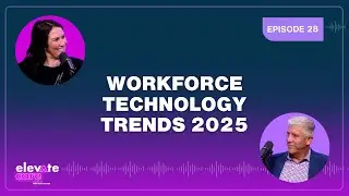 Workforce Technology Trends 2025