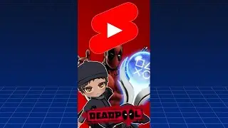 Deadpool PLATINUM Trophy #shorts Stream [Part 1]