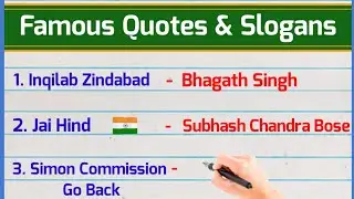 Famous Quotes and Slogans by Indian Freedom Fighters || Freedom Fighters Slogans