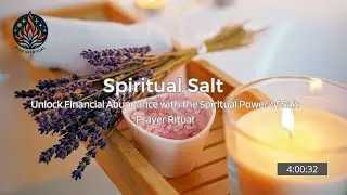 Spiritual Salt | How to Use this Prayer Ritual for Financial Abundance