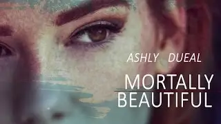Mortally Beautiful - TEASER
