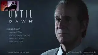 Until Dawn - Vivendo o extraordinário