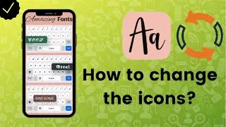 How to change the app icons with Fonts Art?