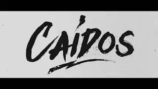 Tercera Parte - Ca&iacute;dos - Video Lyric Oficial