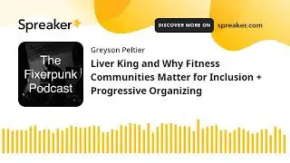 Liver King and Why Fitness Communities Matter for Inclusion + Progressive Organizing