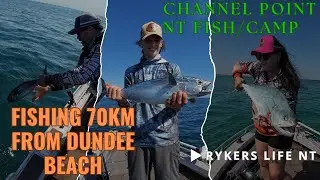 Channel Point, Peron Islands 70km From Dundee Fishing camping, sharks, whales, queen,  Part 2