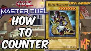 HOW TO COUNTER DARK MAGICIAN DECK in Yu-Gi-Oh Master Duel!