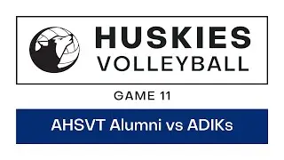 March 31, 2023 - Game 11 (AHSVT Alumni vs ADIKs) | Huskies Volleyball