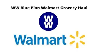 WW Blue Plan Grocery Haul