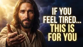 IF YOU FEEL TIRED&hellip; THIS MESSAGE IS FOR YOU | Jesus Gives Strength@risewithjejus51 #god #usa 