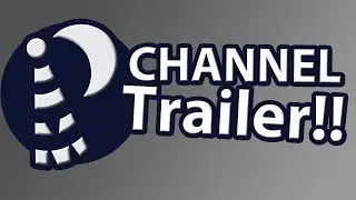 PolarizedMoon Channel Trailer!!