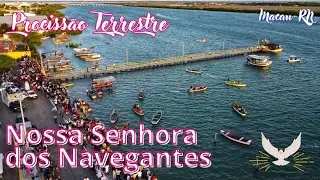 Macau RN procissão terrestre Nossa Senhora dos navegantes#procissão #terra #nossasenhora #navegantes