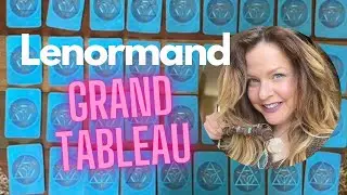 How to Read Lenormand Grand Tableau