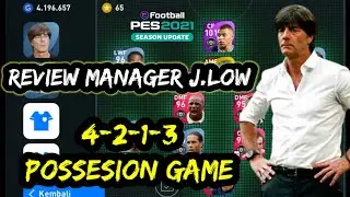 REVIEW MANAGER J. LOW (Joachim Low) 4-2-1-3 || PES 2021 MOBILE