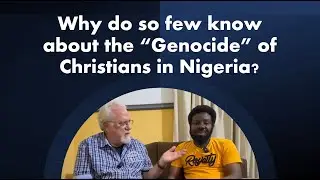 Jay and Korede, in Nigeria, ask for help for the Persecuted Christians in that country!