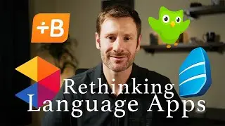 Rethink Language Learning Apps & Make Them Work for You in 2025