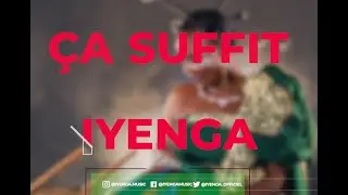 IYENGA - Ca Suffit (Audio & lyrics)