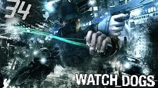 Let's play - Watch Dogs #34