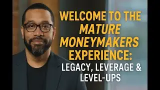 Welcome to the Experience: Legacy, Leverage & Level-Ups