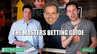 Masters Betting Guide: 2019 Masters Odds, Analysis and Picks