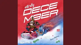 Dirty December (feat. Young, Yag b, Jyro Signal & Official Bignaira)