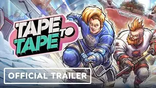 Tape to Tape - Official Next Fest Promo Trailer