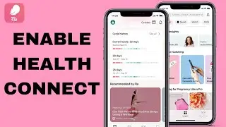 How To Enable Health Connect On Flo App | Step By Step