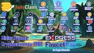 Best legit Crypto Faucet ||  Autoclaim ||  Express Crypto Generator & Faucetpay