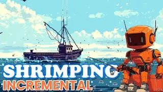 I just keep CATCHING SHRIMP | Weird Incremental Game