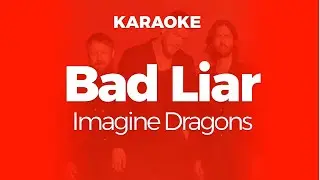 Karaoke Bad Liar - Imagine Dragons | Original Key (Cover)
