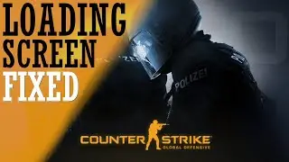 How to Fix Cs:go Loading Screen | Solve counter strike global offensive | Easy Tutorial