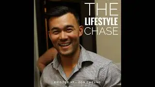 Episode 47 - Jon Cheung