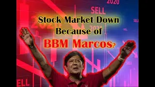 Stock Market Bagsak Daw Dahil Nanalo si BBM ? | PSEi Selloff Explained in Tagalog.