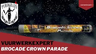 Brocade Crown Parade - Vuurwerkexpert (2021)