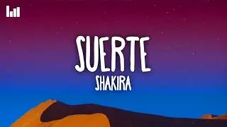 Shakira - Suerte (Whenever, Wherever) (Lyrics)