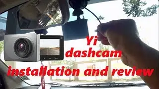 Hindi || Yi smart dash cam installation and review