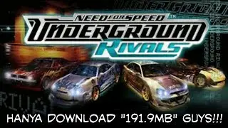 Need For Speed Underground Rivals iso (gameplay dan links downloadnya)