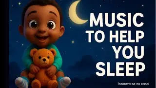 MUSIC TO SLEEP