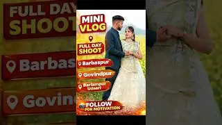 Engagement Shoot Mini Vlog 📸 | 3 Hours Travel Journey | Wedding Videography BTS #minivlog #viral