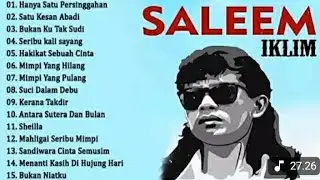 FULL ALBUM SALEEM IKLIM MALAYSIA LAGU LAMA POPULER .