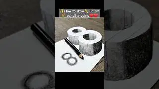 3D art easy on paper pencil shade, number 8 #3dart #shorts #viralshort #shortvideo #viralvideo
