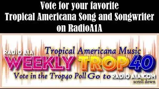The Official Trop40, the Top 40 of New Tropical Americana Music